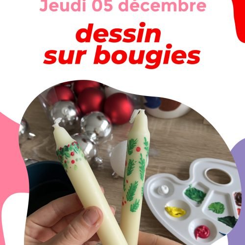 Atelier Noël Tours Activités manuelles Noël DIY Noël Tours Atelier déco de Noël Sorties créatives à Tours Idées cadeaux faits main Sorties en groupe Tours Atelier DIY entre amis Atelier créatif pour adultes Tours Loisirs créatifs Noël dessin sur bougies